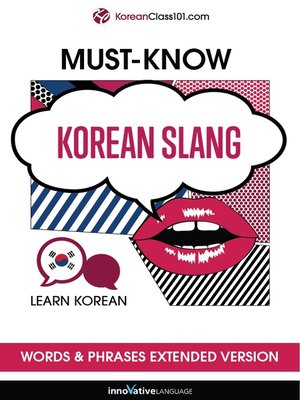 cover image of Must-Know Korean Slang Words & Phrases